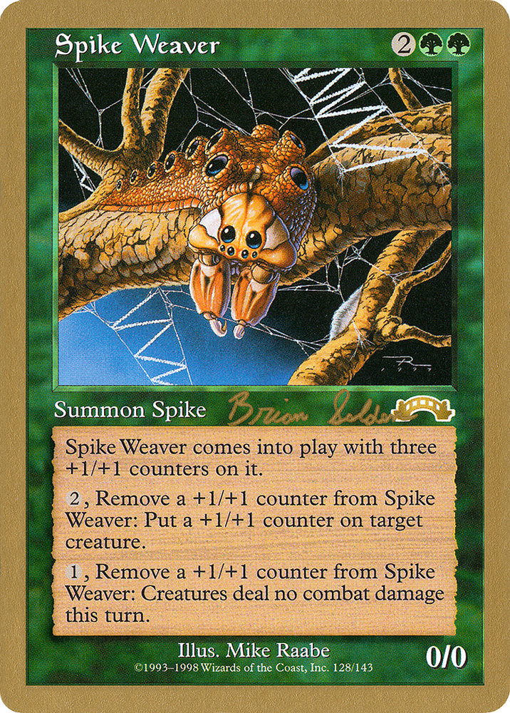 Spike Weaver - 1998 Brian Selden (EXO) (WCD-BS128) - World Championship Decks 1998