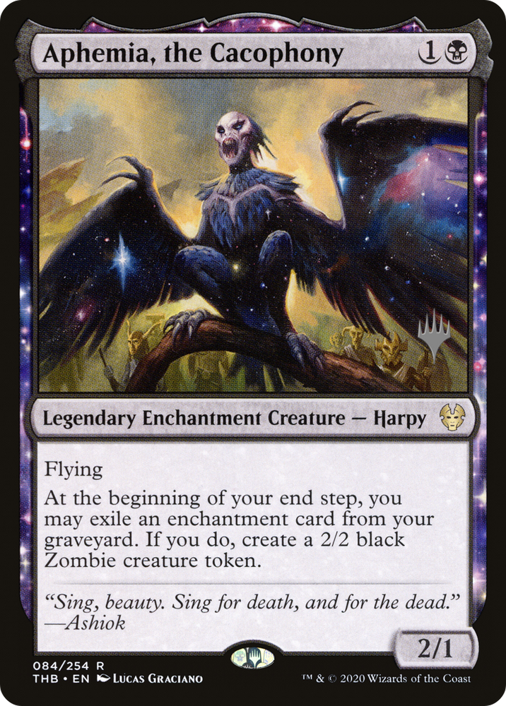 Aphemia, the Cacophony (PPTHB-84P) - Theros Beyond Death Promos: (enchantment)