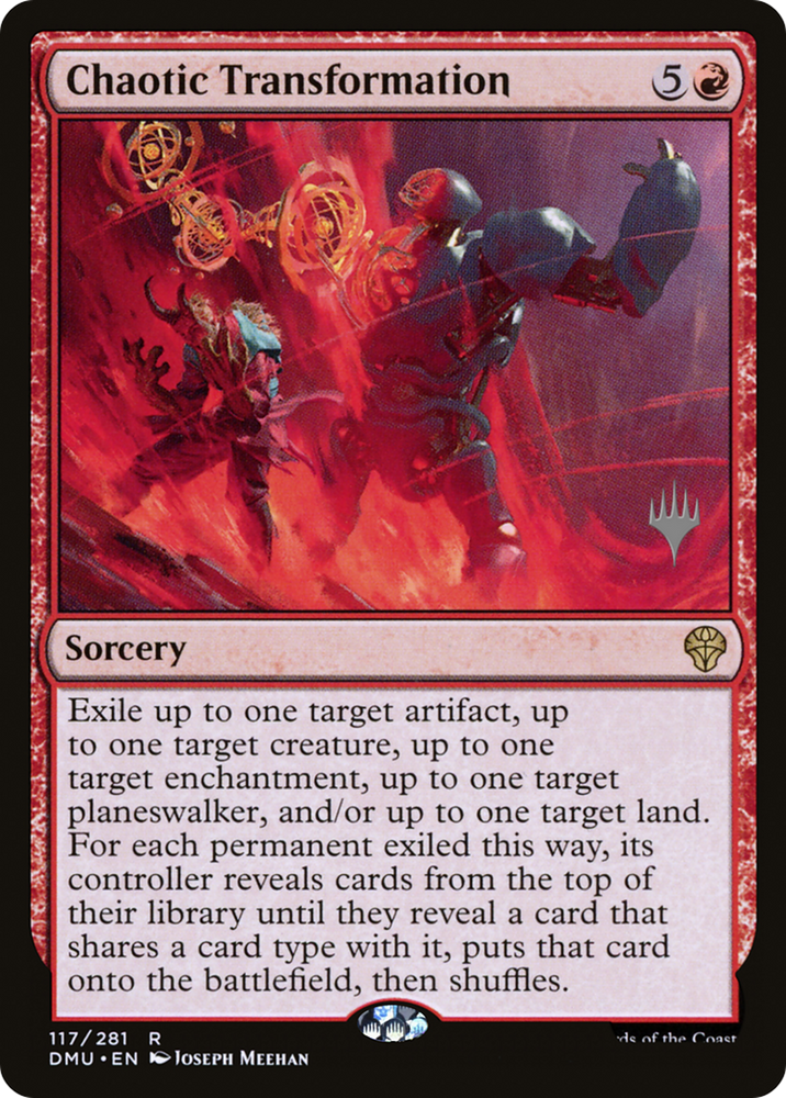 Chaotic Transformation (PPDMU-117P) - Dominaria United Promos Foil