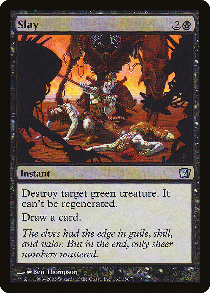 Slay (9ED-163★) - Ninth Edition Foil