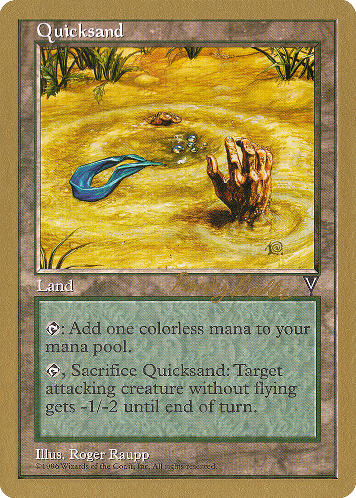 Quicksand - 1998 Randy Buehler (VIS) (WCD-RB166) - World Championship Decks 1998