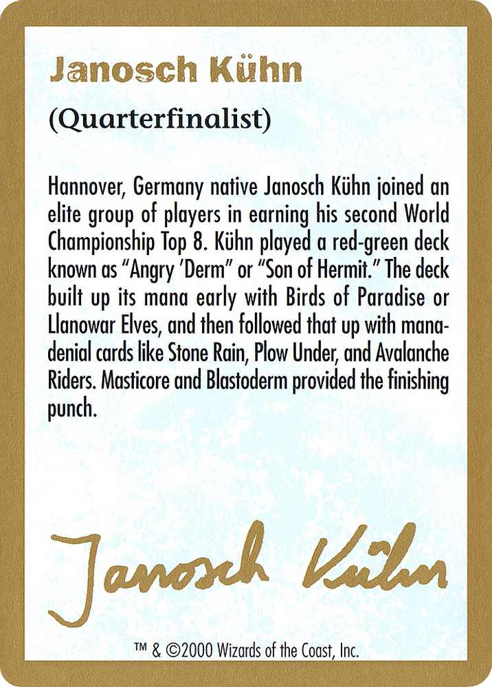 Janosch Kühn Bio (2000) (WCD-JK0A) - World Championship Decks 2000