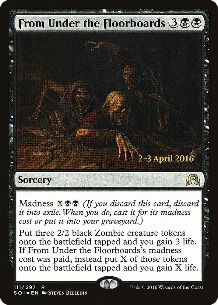 From Under the Floorboards (PRE-111) - Shadows over Innistrad Promos Foil
