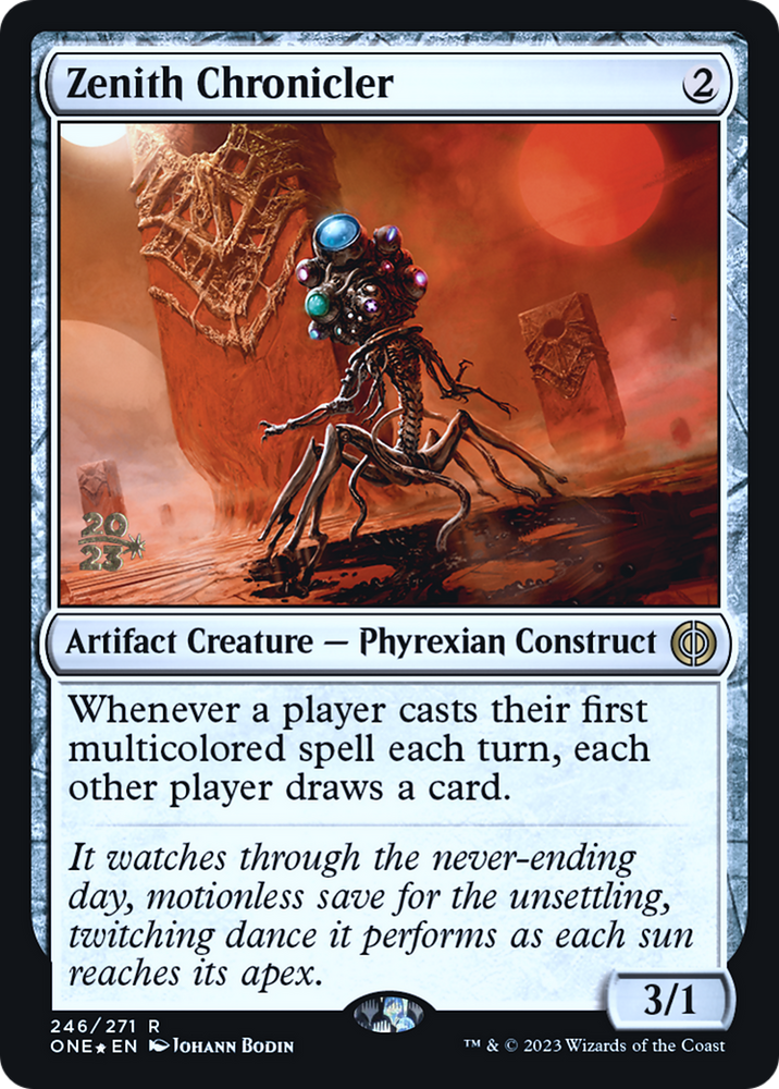 Zenith Chronicler [Phyrexia: All Will Be One Prerelease Promos]