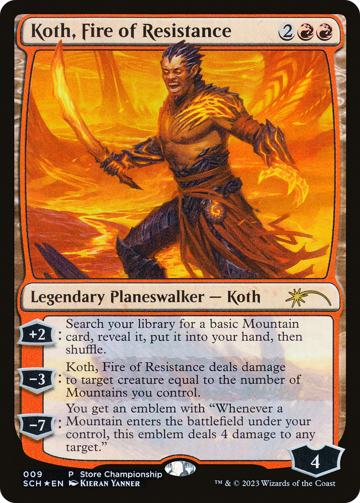Koth, Fire of Resistance [Store Championships 2023]